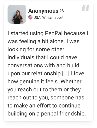 Quote about feeling alone and re-building connections through PenPal