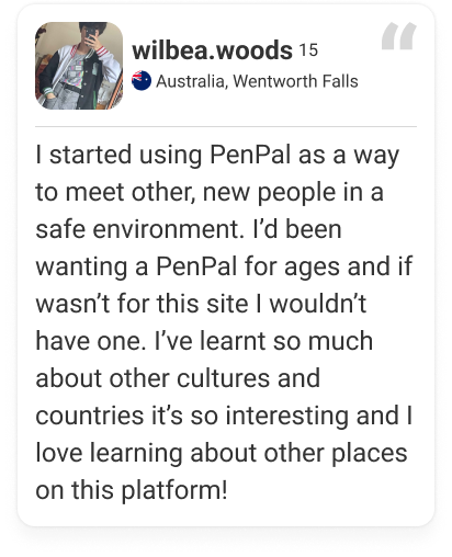 PenPal quote about how you can connect in the community safely